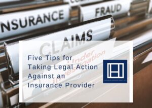 Five-Tips-for-Taking-Legal-Action-Against-an-Insurance-Provider