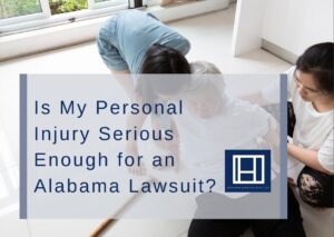 Is My Personal Injury Serious Enough for an Alabama Lawsuit?