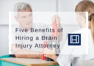Five-Benefits-of-Hiring-a-Brain-Injury-Attorney