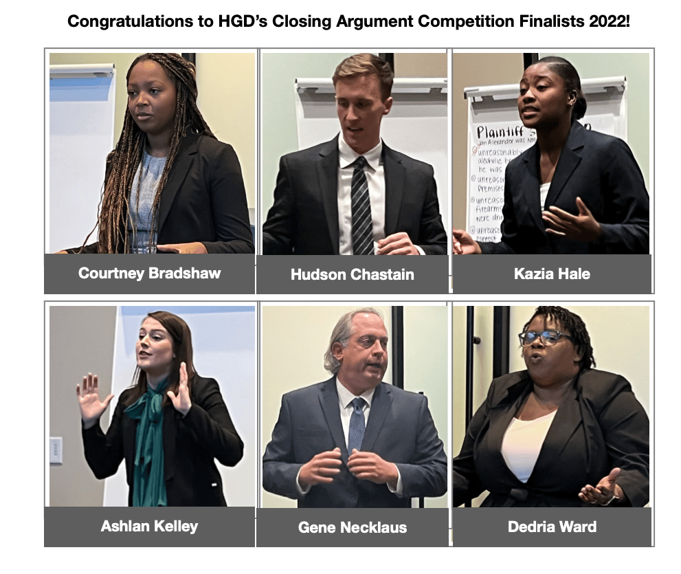 Congratulations to the 6 Finalists in HGD’s Closing Argument Competition 2022!