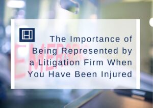 importance-of-being-represented-by-litigation-firm