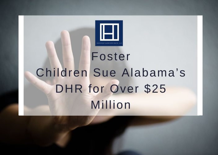 Foster Children Sue Alabama’s DHR for Over 25 Million