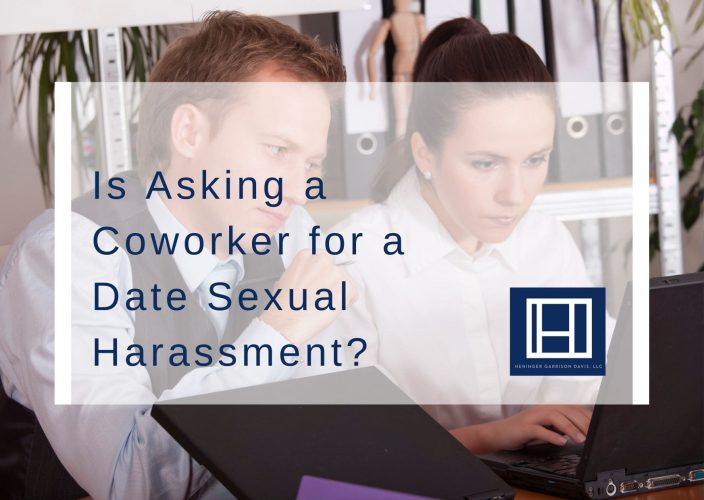 Is Asking a Coworker for a Date Sexual Harassment