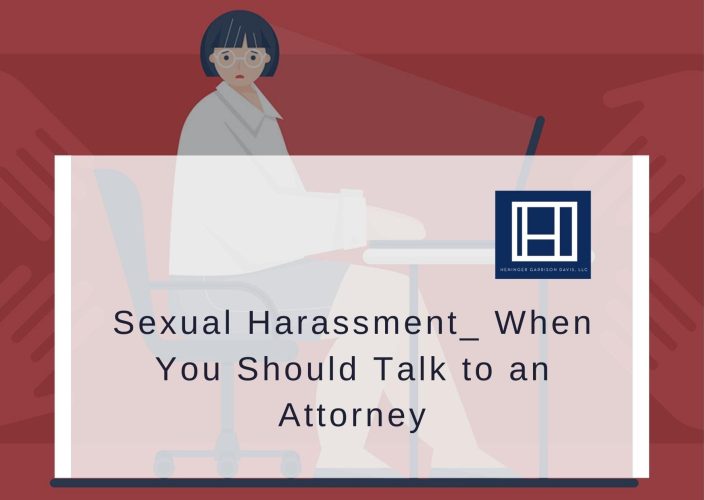 Sexual Harassment_ When You Should Talk to an Attorney