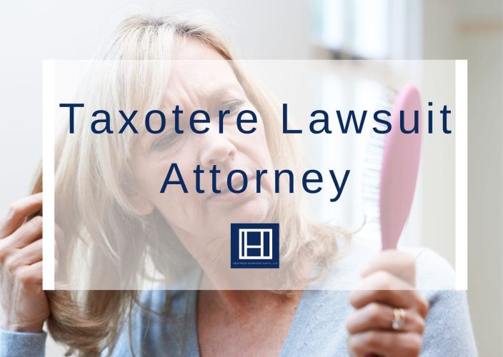 Taxotere Lawsuit Attorney