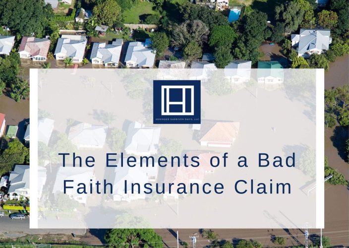 The Elements of a Bad Faith Insurance Claim