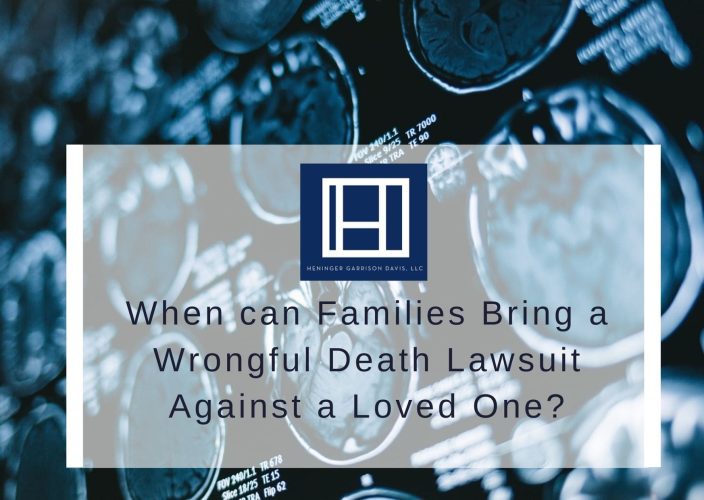 When-can-Families-Bring-a-Wrongful Death-Lawsuit-Against-a-Loved-One