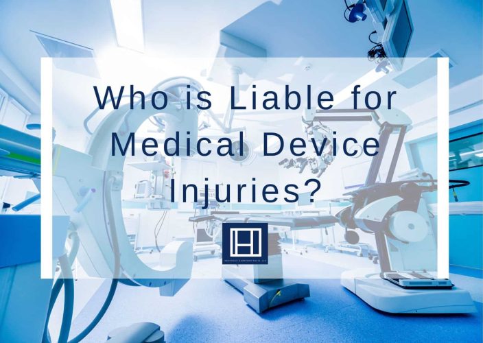Who is Liable for Medical Device Injuries